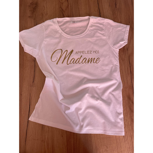 "Call me Madam" T-shirt