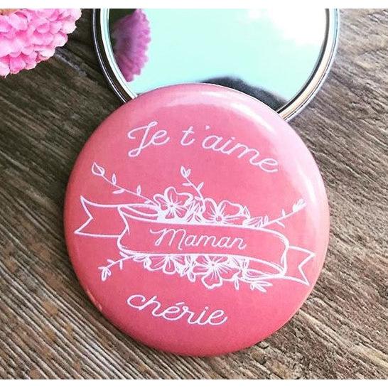 Badge "Je t'aime Maman chérie"