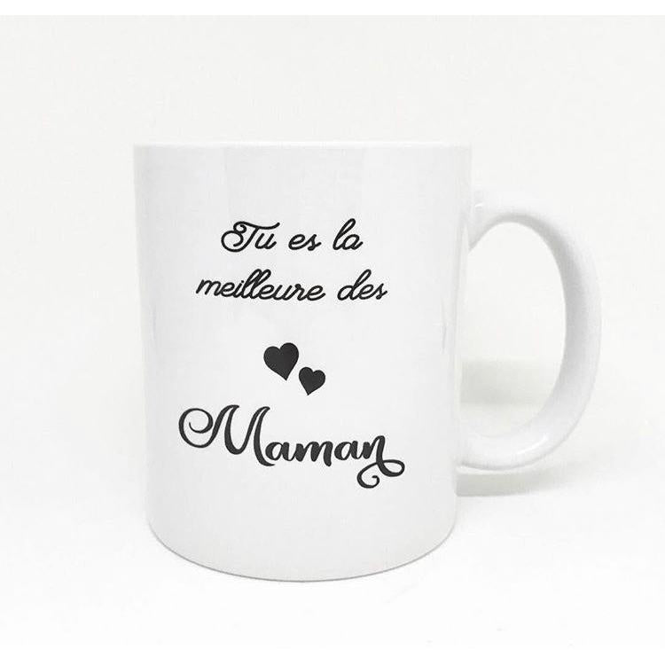 Mug "Tu es la meilleure des maman"