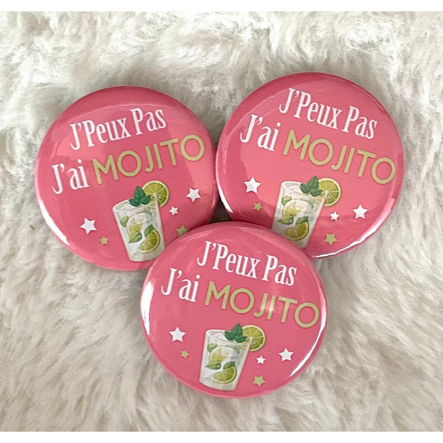 Badge "J'peux pas j'ai MOJITO"