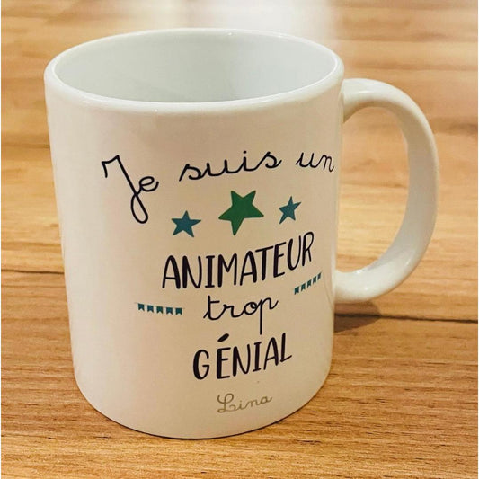 Mug "Je suis un animateur trop génial"