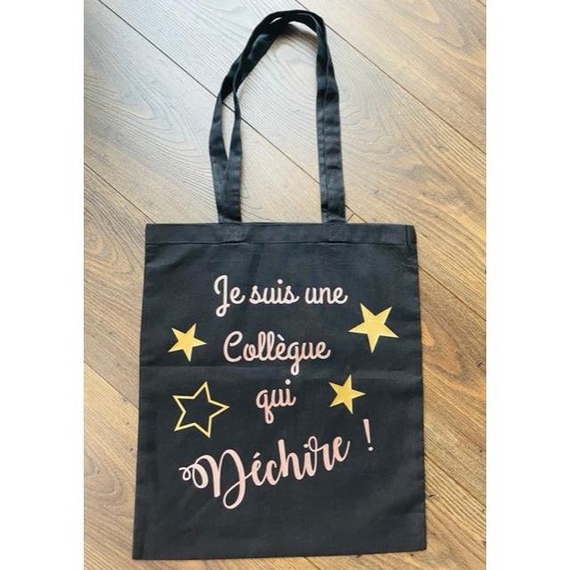 Tote Bag "Je suis une collègue qui déchire!"