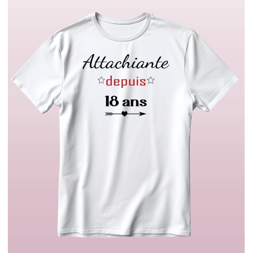 Tee-shirt Enfant/Ado Anniversaire "Attachiante depuis..."