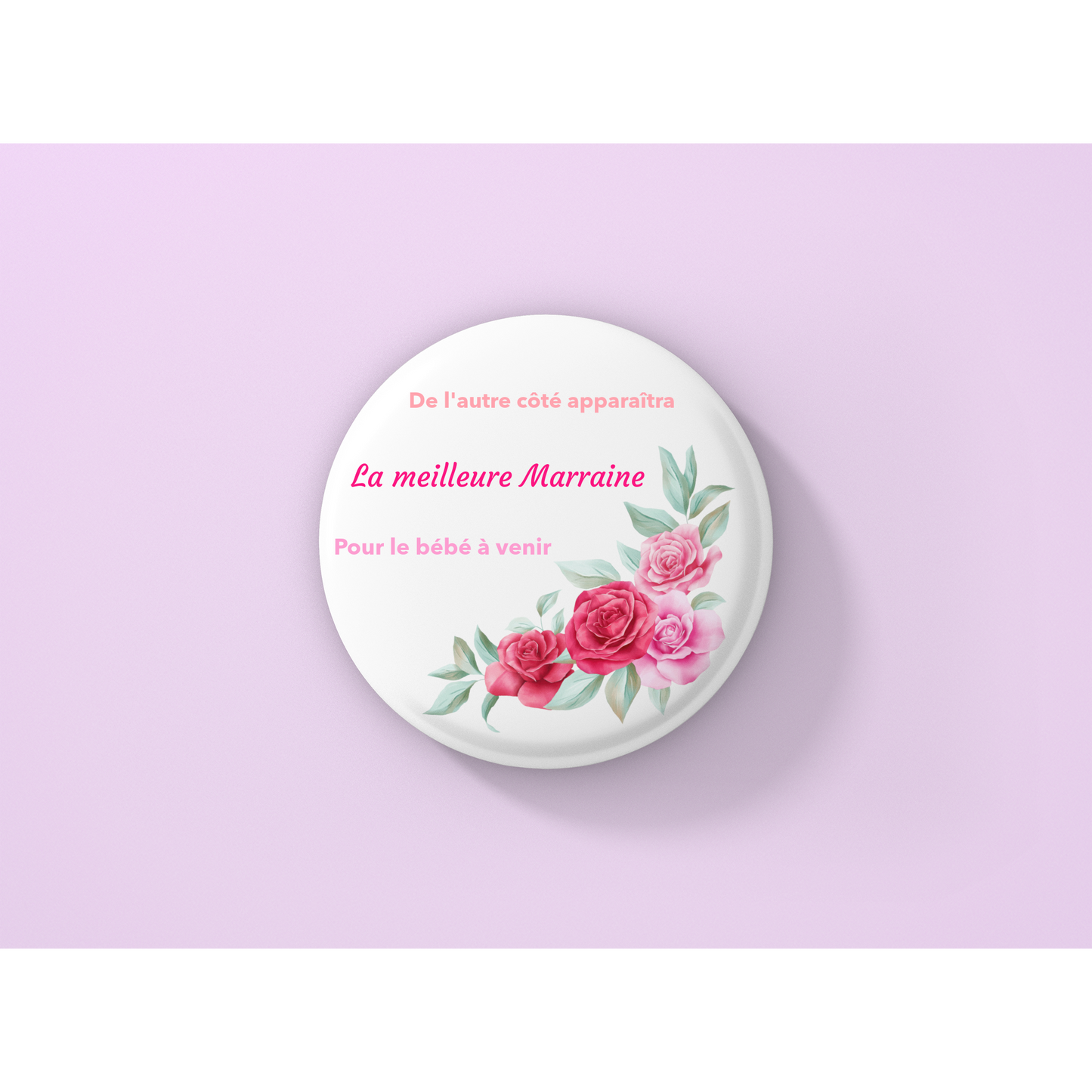 Badge "La meilleure Marraine"