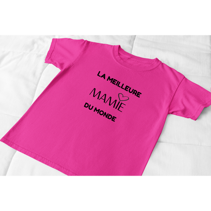 Tee-shirt "La meilleure MAMIE du monde"