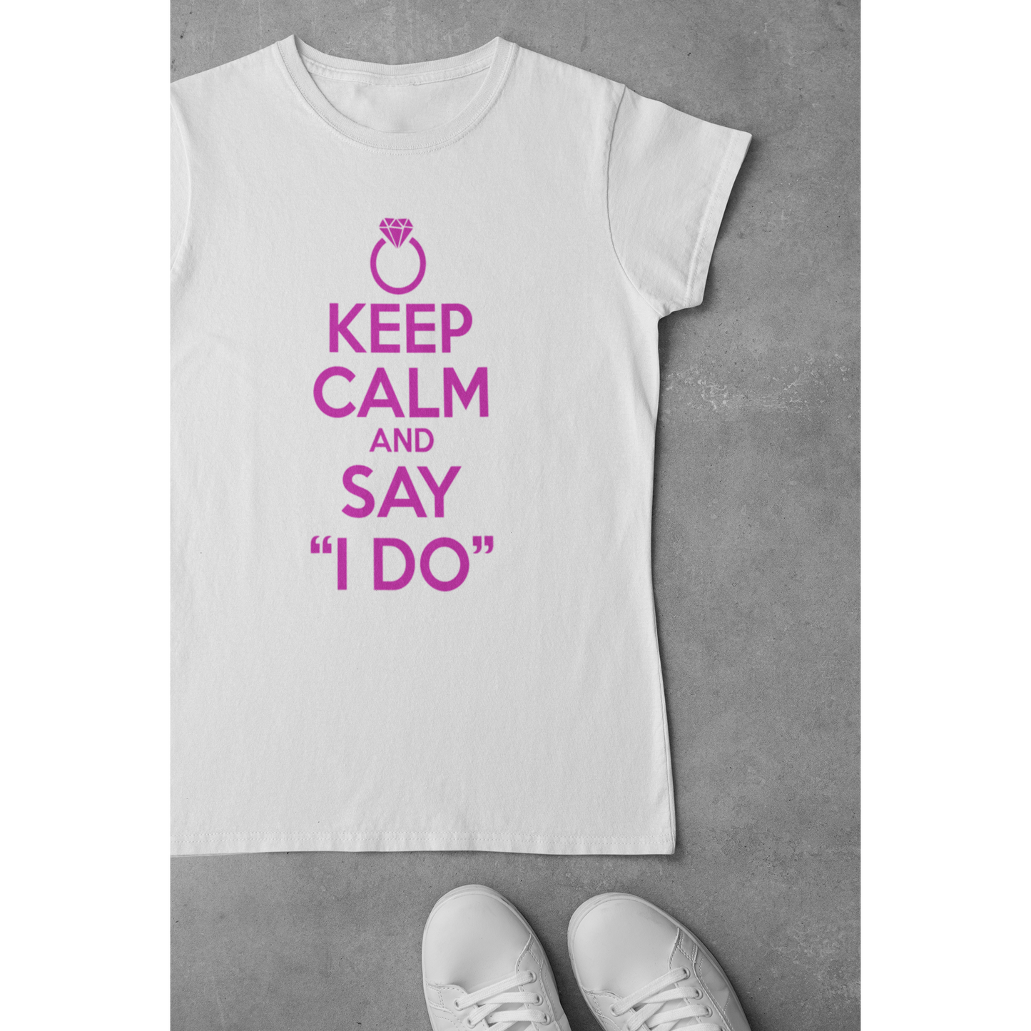 Tee-shirt "KEEP CALM AND SAY I DO"