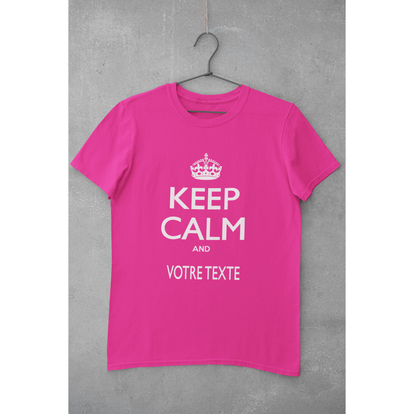 Tee-shirt "KEEP CALM AND (VOTRE TEXTE)"