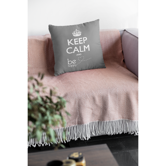 Coussin "KEEP CALM AND BE HAPPY"