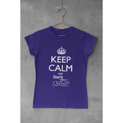 Tee-shirt "KEEP CALM AND DON'T FORGET TO SMILE"