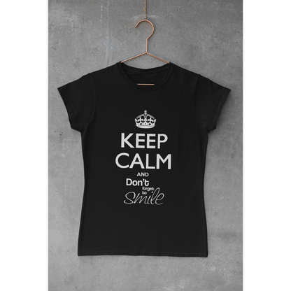 Tee-shirt "KEEP CALM AND DON'T FORGET TO SMILE"