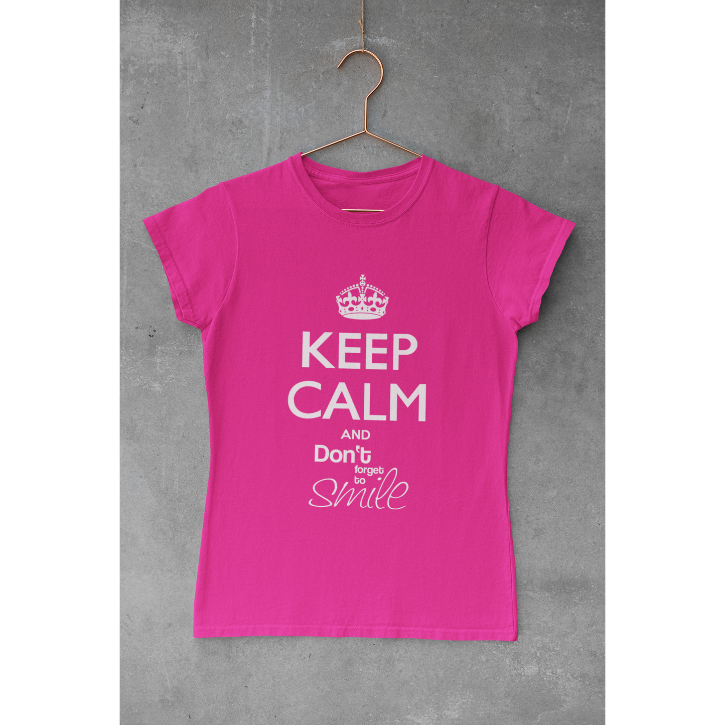 Tee-shirt "KEEP CALM AND DON'T FORGET TO SMILE"