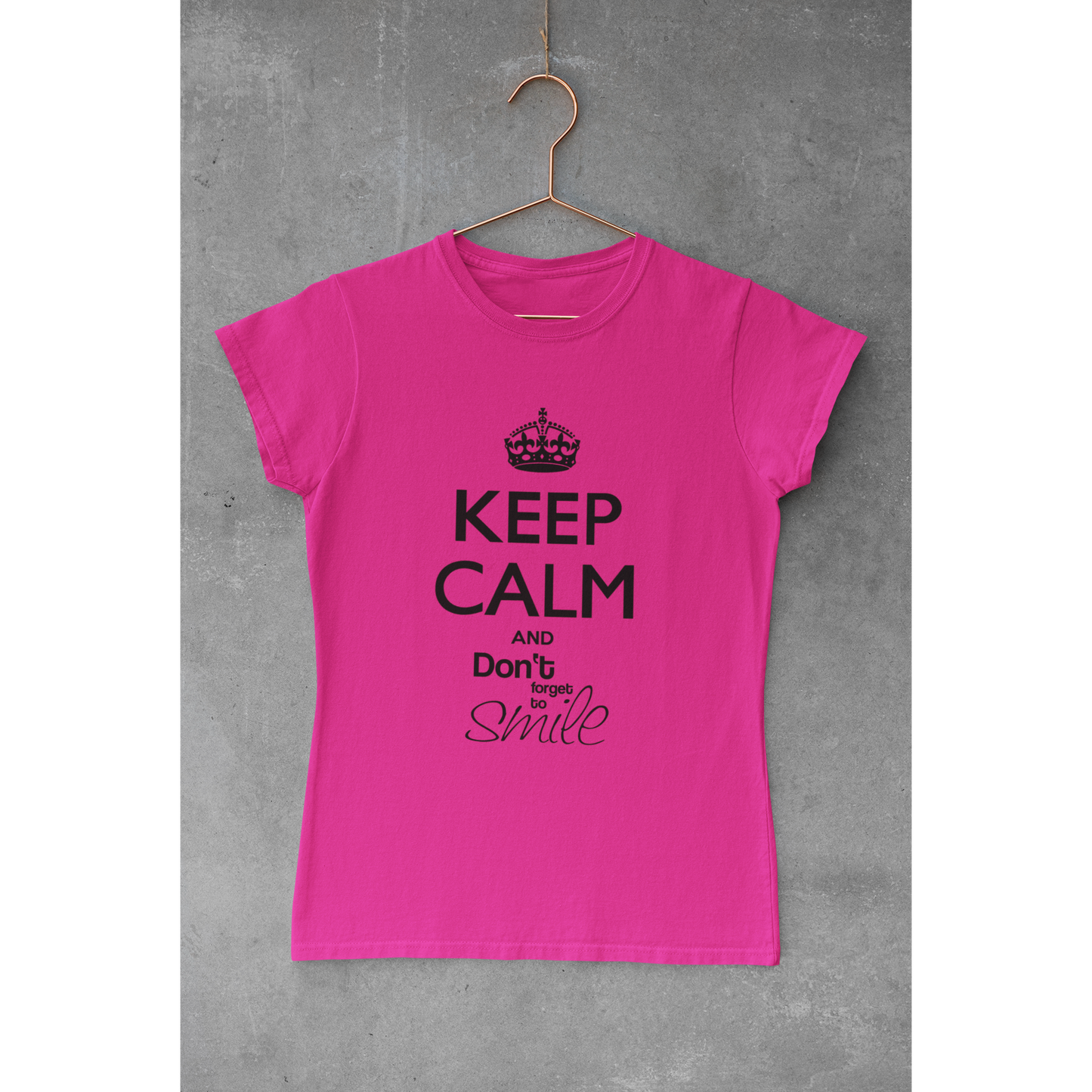 Tee-shirt "KEEP CALM AND DON'T FORGET TO SMILE"