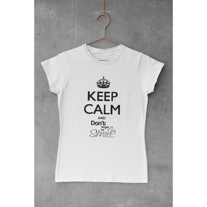 Tee-shirt "KEEP CALM AND DON'T FORGET TO SMILE"