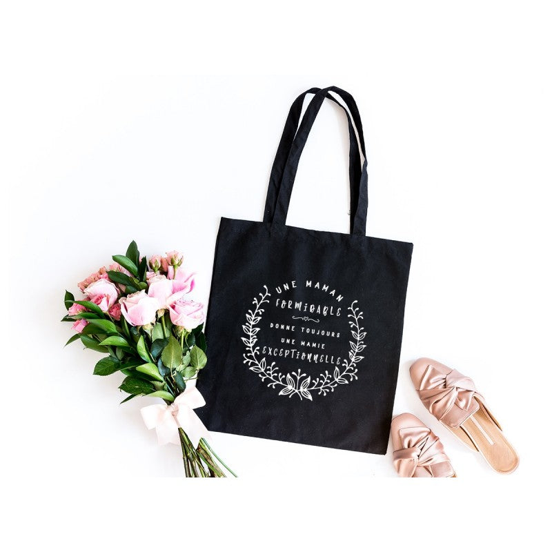 Tote Bag "Une maman formidable donne toujours une mamie exceptionnelle"