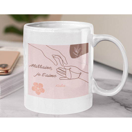 Mug  "Marraine, je t'aime"