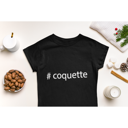 Tee-shirt Enfant/Ado "Hashtag Coquette"