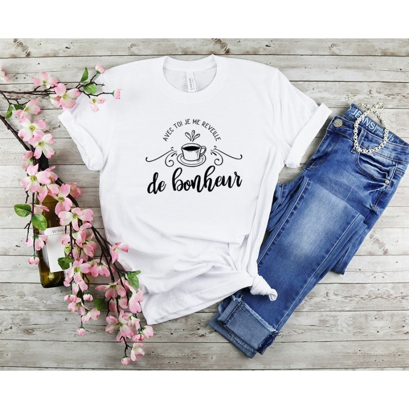 Tee-shirt "Avec toi je me réveille de bonheur"